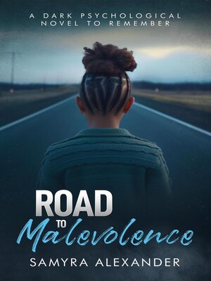 cover image of Road to Malevolence
